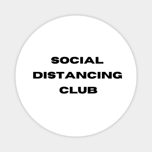 Social Distancing Club- Social Distancing Expert Magnet